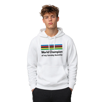 World champion of my sunday bunchie cycling hoodie