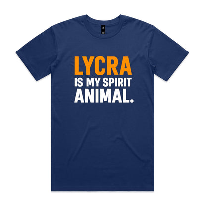 Lycra Is My Spirit Animal