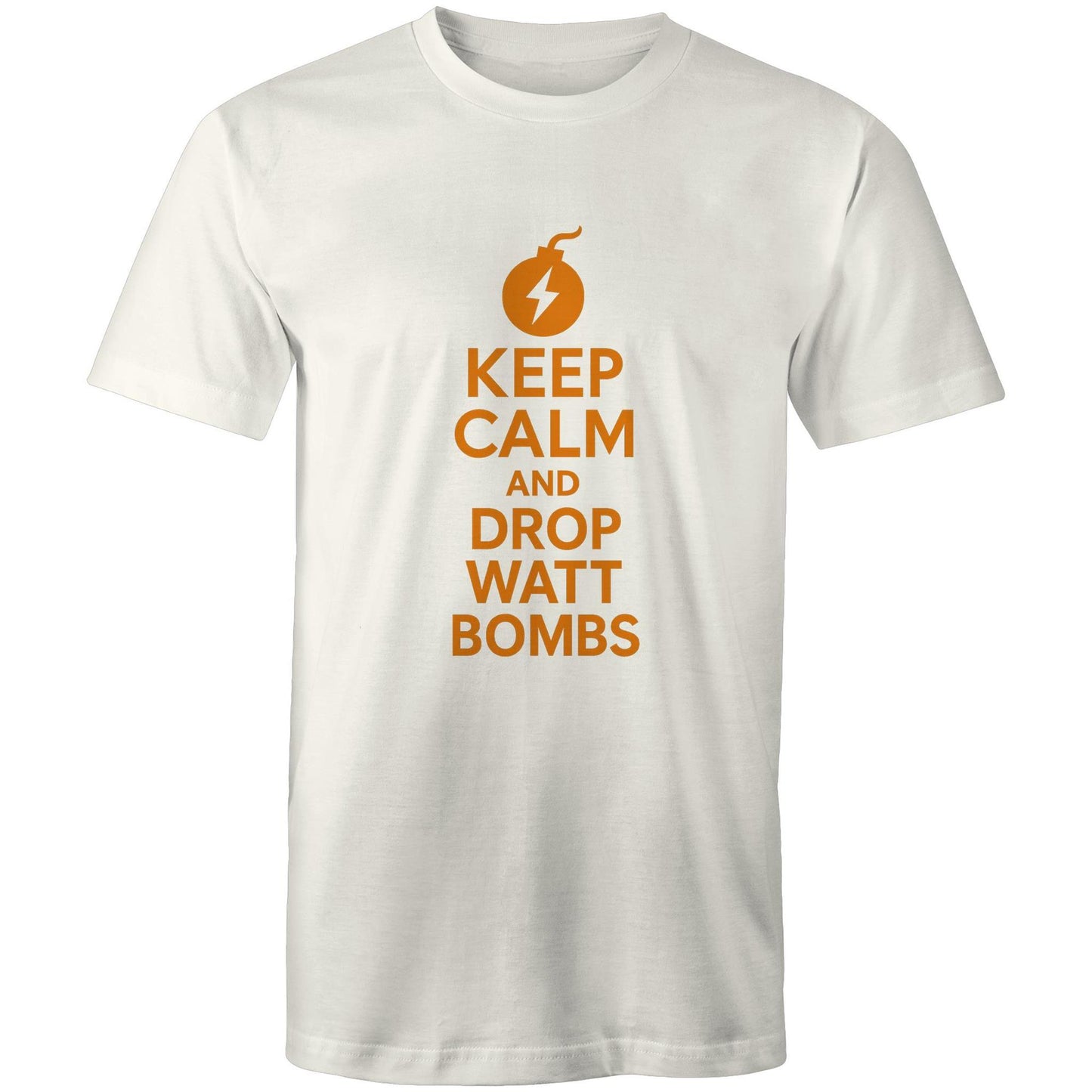 keep calm and drop watt bombs funny tee