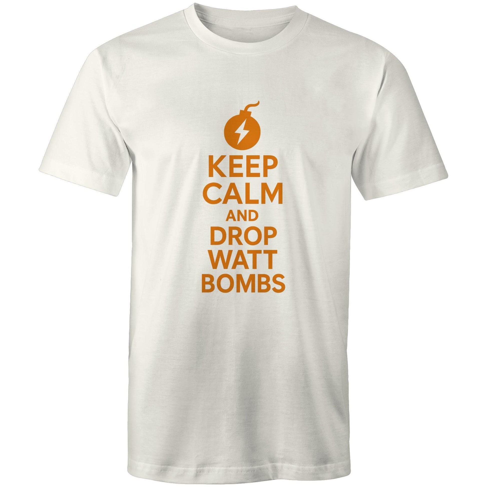 keep calm and drop watt bombs funny tee