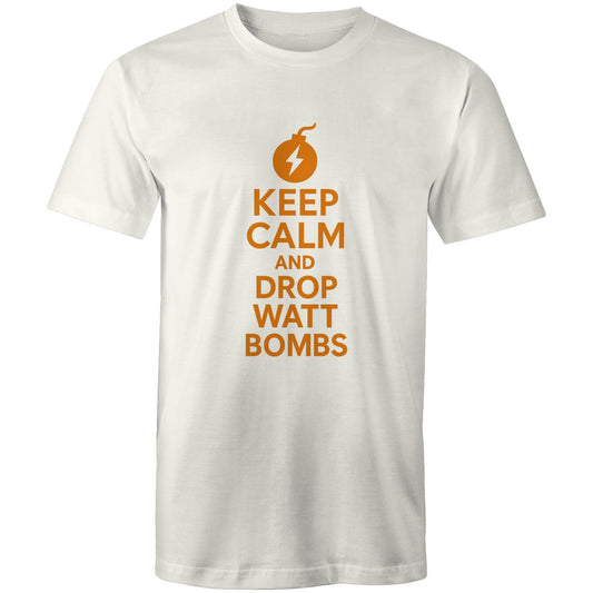 keep calm and drop watt bombs funny tee